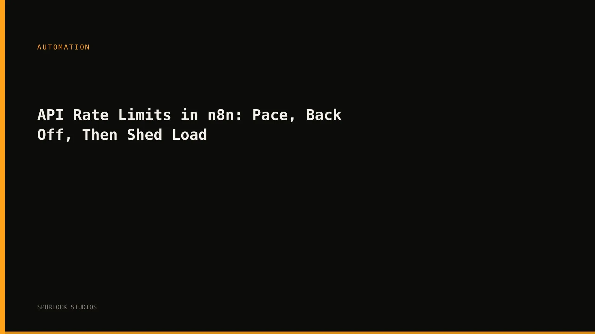 API Rate Limits in n8n: Pace, Back Off, Then Shed Load