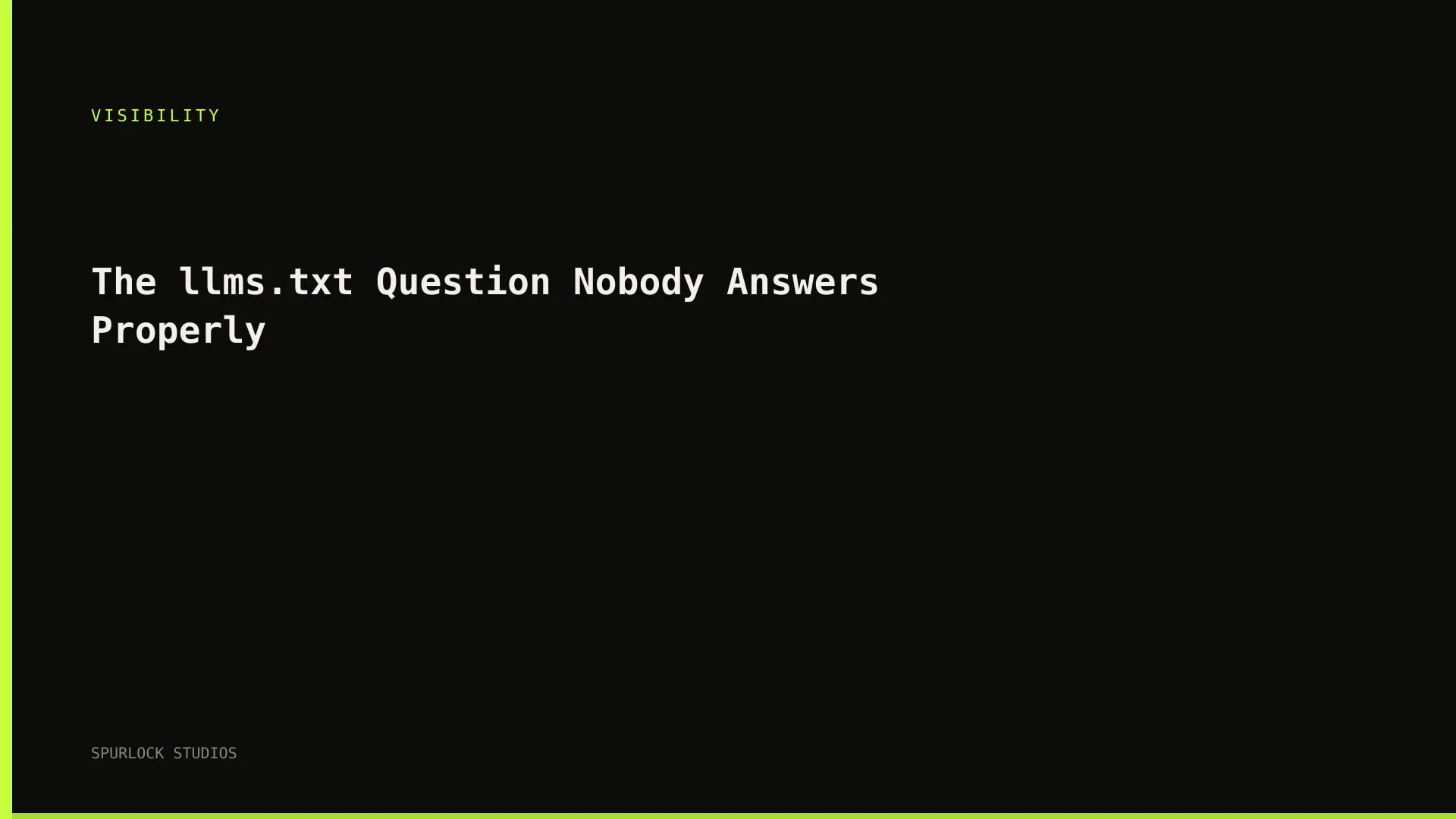 The llms.txt Question Nobody Answers Properly