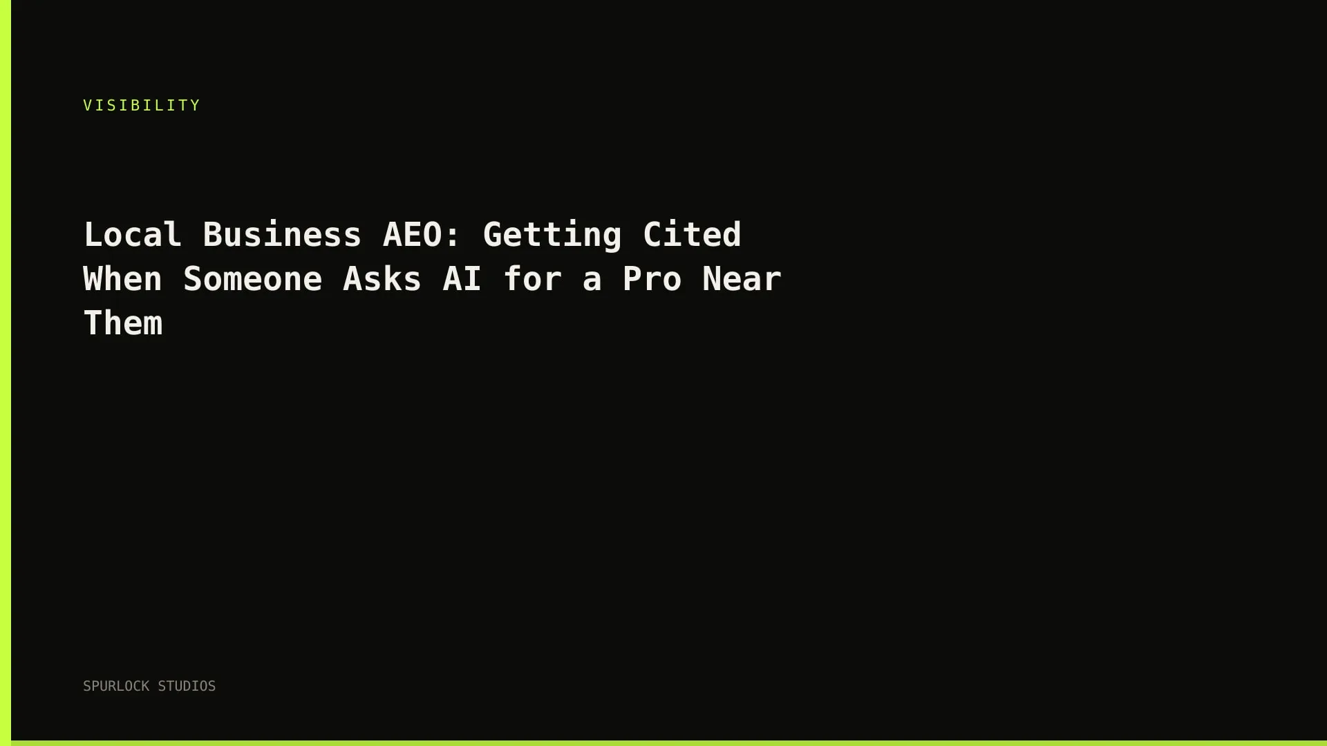 Local Business AEO: Getting Cited When Someone Asks AI for a Pro Near Them