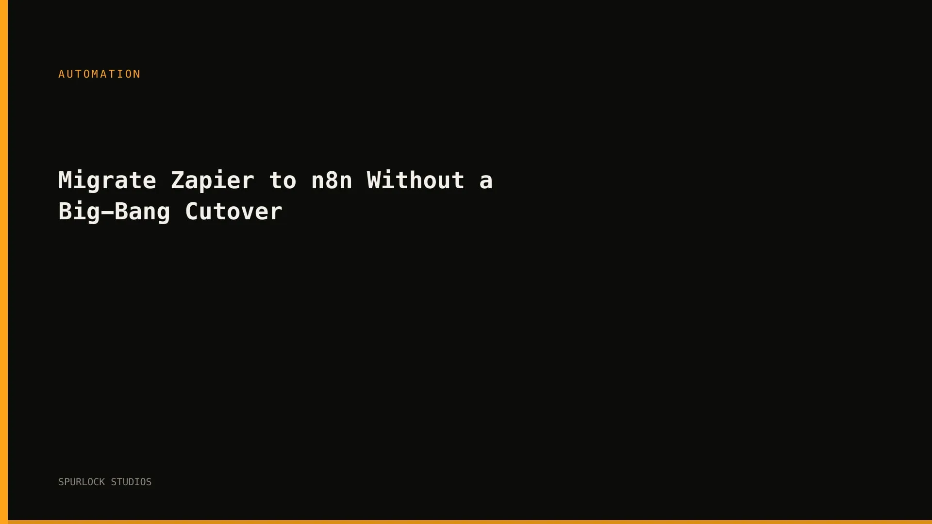 Migrate Zapier to n8n Without a Big-Bang Cutover